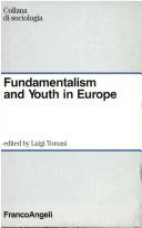 Cover of: Fundamentalism and youth in Europe