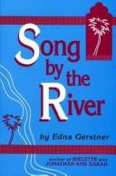 Cover of: Song by the river