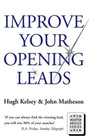 Cover of: Improve Your Opening Leads (Master Bridge Series)