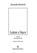 Lettere a Vasco by Alessandro Parronchi