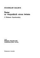 Cover of: Świat ze wszystkich stron świata: o Wisławie Szymborskiej