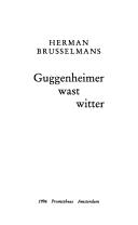 Cover of: Guggenheimer wast witter