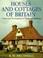 Cover of: Houses and Cottages of Britain