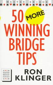 Cover of: 50 More Winning Bridge Tips