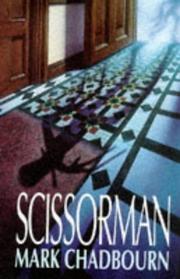 Cover of: Scissorman by Mark Chadbourn