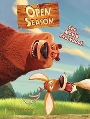 Cover of: Open Season: The Movie Storybook (Open Season)