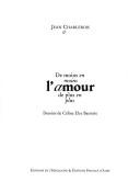 Cover of: De moins en moins l'amour de plus en plus