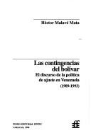 Cover of: Las contingencias del bolívar: el discurso de la política de ajuste en Venezuela 1989-1993