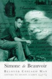 Cover of: Beloved Chicago Man: Letters to Nelson Algren, 1947-1964