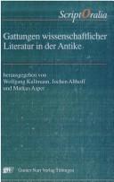 Cover of: Gattungen wissenschaftlicher Literatur in der Antike