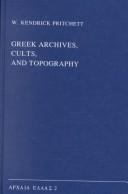 Cover of: Greek archives, cults, and topography