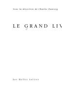 Cover of: Le grand livre de Proust by sous la direction de Charles Dantzig.