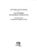 Cover of: Gli uomini di tenace concetto: Leonardo Sciascia e l'inquisizione spagnola in Sicilia