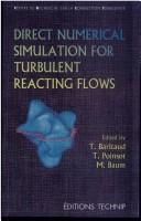 Cover of: Direct numerical simulation for turbulent reacting flows by edited by Thierry Baritaud, Thierry Poinsot, Markus Baum.