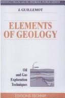 Cover of: Elements of geology by Jacques Guillemot
