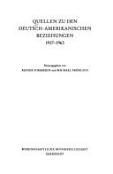 Cover of: Quellen zu den deutsch-amerikanischen Beziehungen