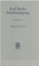 Cover of: Karl Barths Schriftauslegung