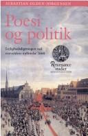 Cover of: Poesi og politik: lejlighedsdigtningen ved enevældens indførelse 1660