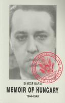 Memoir of Hungary, 1944-1948 by Sándor Márai