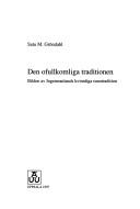 Cover of: Den ofullkomliga traditionen by Satu Gröndahl