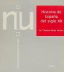 Cover of: Historia de España del siglo XX