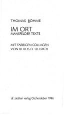 Cover of: Im Ort by Thomas Böhme