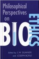 Cover of: Philosophical perspectives on bioethics