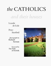 Cover of: Catholics and Their Houses by Peter Stanford, Leanda De Lisle