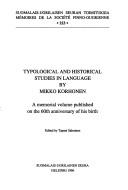 Typological and historical studies in language by Mikko Korhonen by Mikko Korhonen