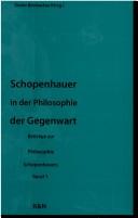 Cover of: Schopenhauer in der Philosophie der Gegenwart: herausgegeben von Dieter Birnbacher.