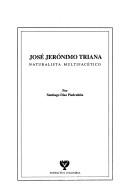 Cover of: José Jerónimo Triana : naturalista multifacético by Santiago Díaz Piedrahita
