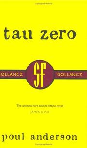 Cover of: Tau Zero (SF Collector's Edition) (Gollancz SF Collector's Edition) by Poul Anderson