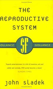 Cover of: The reproductive system by John Thomas Sladek