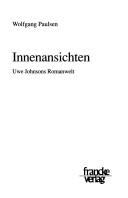 Cover of: Innenansichten: Uwe Johnsons Romanwelt