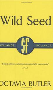 Cover of: Wild Seed (Gollancz SF Collectors' Edition) by Octavia E. Butler