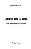 Usted me debe esa cárcel by Caupolicán Ovalles