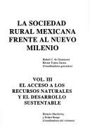 Cover of: La sociedad rural mexicana frente al nuevo milenio
