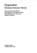 Cover of: Gegensätze: Elemente kritischer Theorie : Festschrift für Jürgen Ritsert