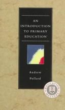 Cover of: An introduction to primary education for parents, governors, and student teachers