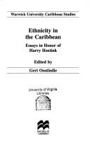 Cover of: Ethnicity in the Caribbean: essays in honor of Harry Hoetink