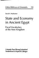 Cover of: State and economy in ancient Egypt: fiscal vocabulary of the New Kingdom