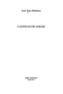 Cover of: Cantigas de andar by José Tono Martínez