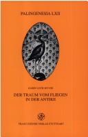 Cover of: Der Traum vom Fliegen in der Antike by Karin Luck-Huyse