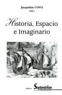 Cover of: Historia, espacio e imaginaro