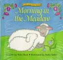 Cover of: Morning in the meadow by Nola Buck