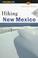 Cover of: Hiking New Mexico