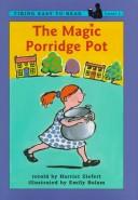 Cover of: The magic porridge pot by Jean Little
