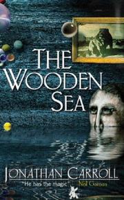 Cover of: The Wooden Sea by Jonathan Carroll