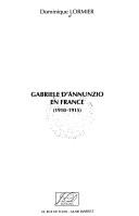 Cover of: Gabriele d'Annunzio en France: 1910-1915