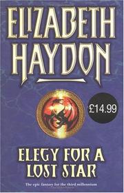 Cover of: Elegy for a Lost Star by Elizabeth Haydon